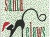 Santa Claws holly